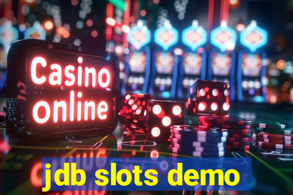 jdb slots demo